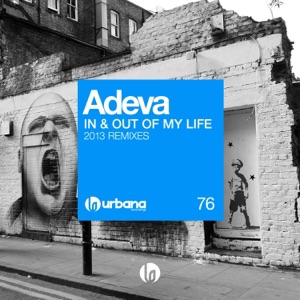 In & Out of My Life (2013 Remixes) - Single