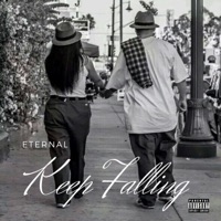 Keep Falling (feat. Scrizzy Santana) - Single - Eternal274