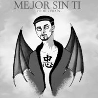 Mejor Sin Ti - Single - White Phantom Official