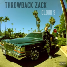 Cloud 9 (feat. Licwit) Throwback Zack
