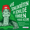 Was Schildkröten im Schilde führen - Maria Keim