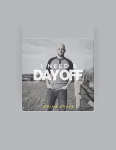 Escucha a Brian Drake, mira vídeos musicales, lee la biografía, consulta fechas de giras y mucho más.