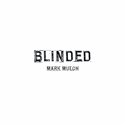 Blinded - EP