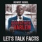 Let's Talk Facts (feat. Rowdy Rebel) - Godfather of Harlem lyrics