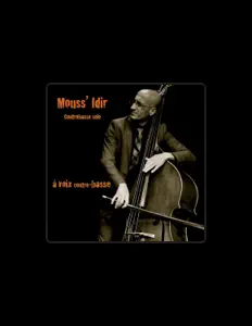 Luister naar Mouss' Idir, bekijk muziekvideo's, lees de bio, bekijk de tourdata, en meer!
