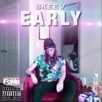 Early - Single - Skeev