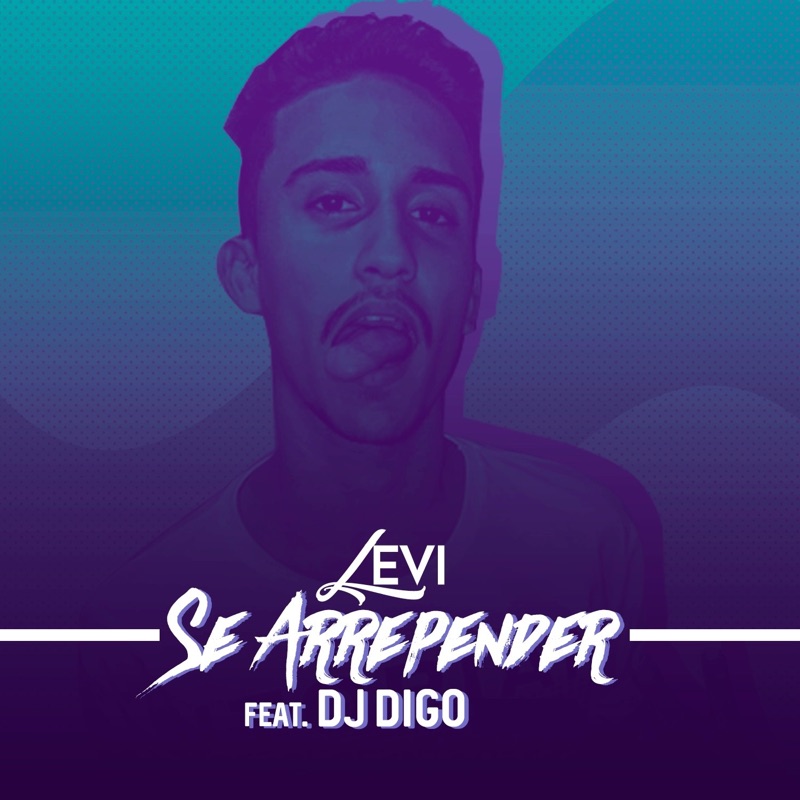 Se Arrepender (feat. DJ Digo) - Single