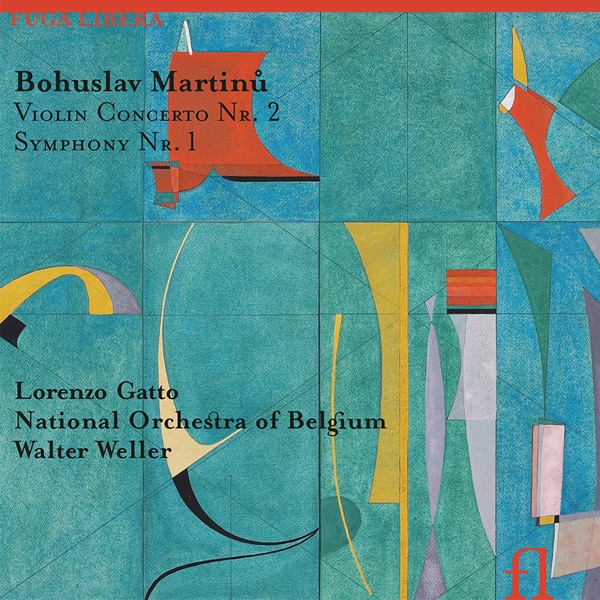 Martinů: Violin Concerto No. 2 & Symphony No. 1