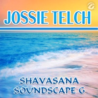 Shavasana Soundscape G - Single - Jossie Telch