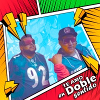 Te Amo en Doble Sentido - Single - DJ Peligro & Hablando Huevadas