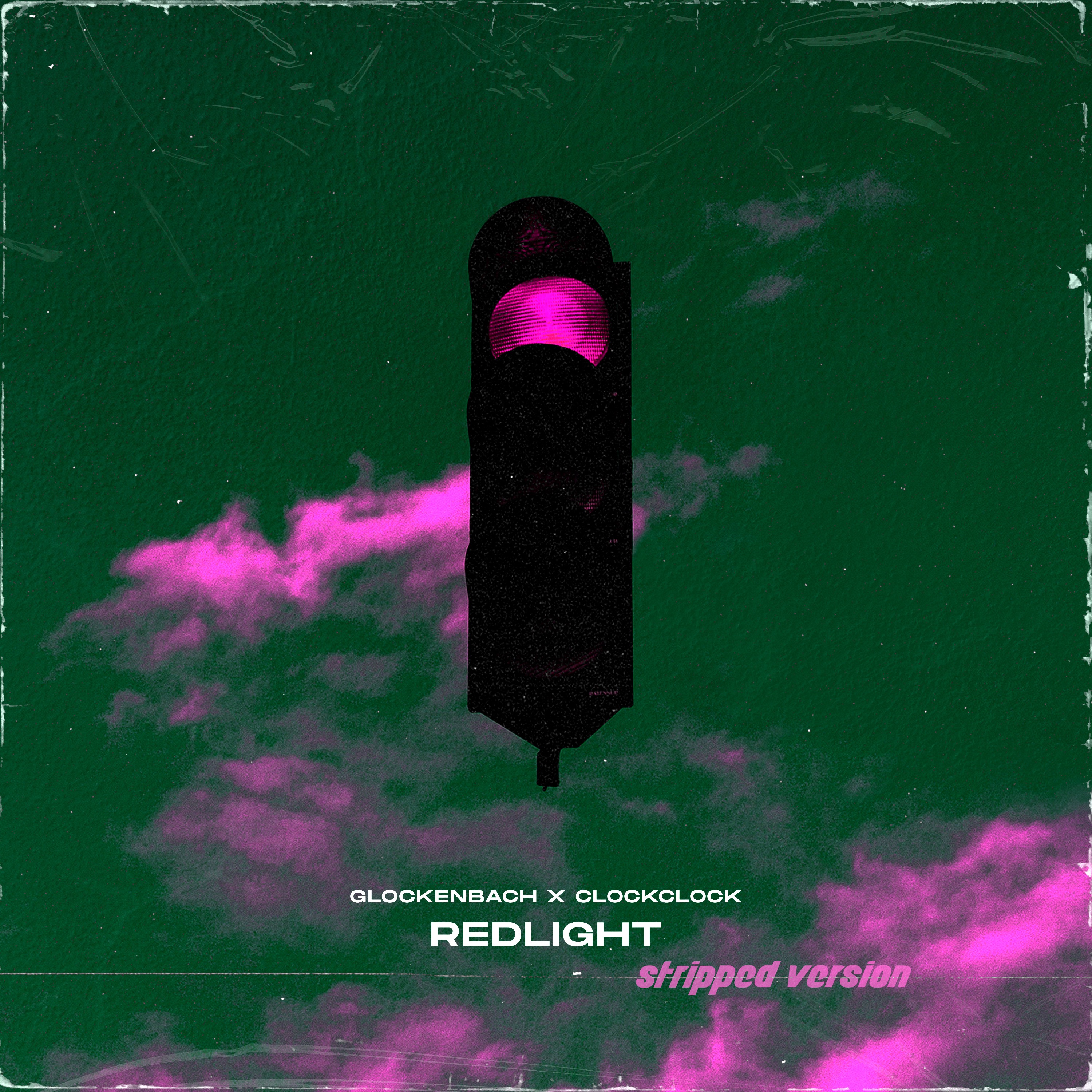 Redlight (Stripped Version) [feat. ClockClock] - Single