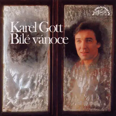 Bílé Vánoce - Karel Gott Bílé Vánoce - Karel Gott