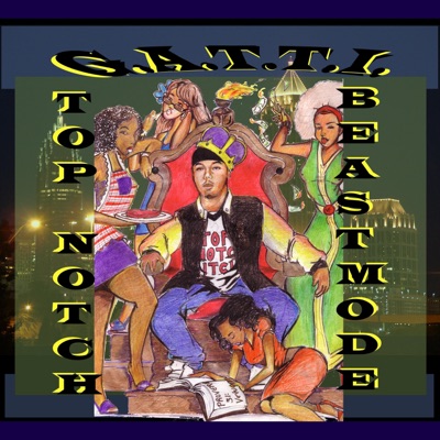 Top Notch/Beast Mode (Maxi