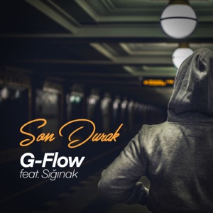 Son Durak (feat. Sığınak)