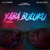 Yaba Buluku (feat. Preck & Nelson Tivane) [Remix] artwork