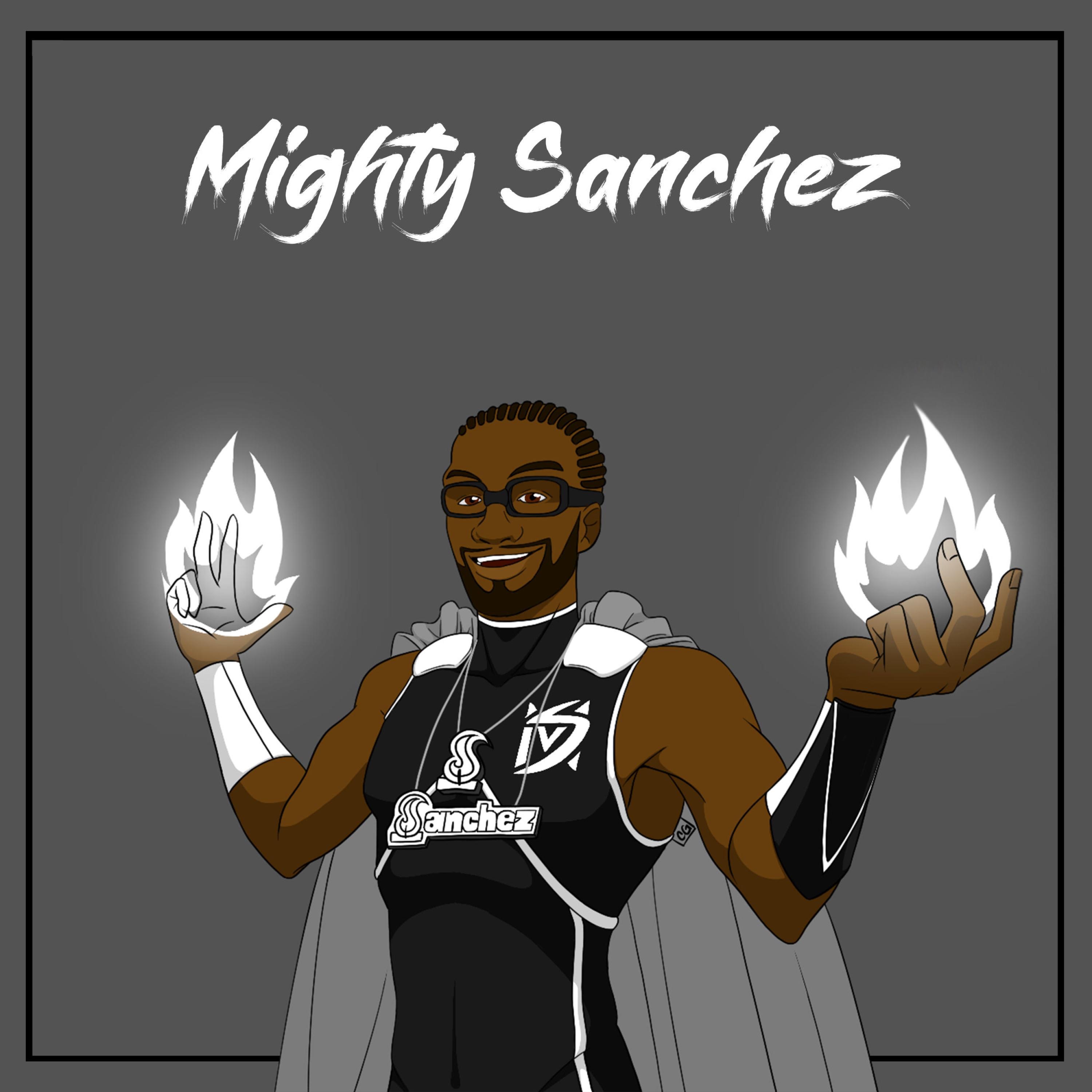Mighty Sanchez - Single