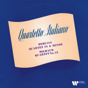 Debussy & Milhaud: String Quartets