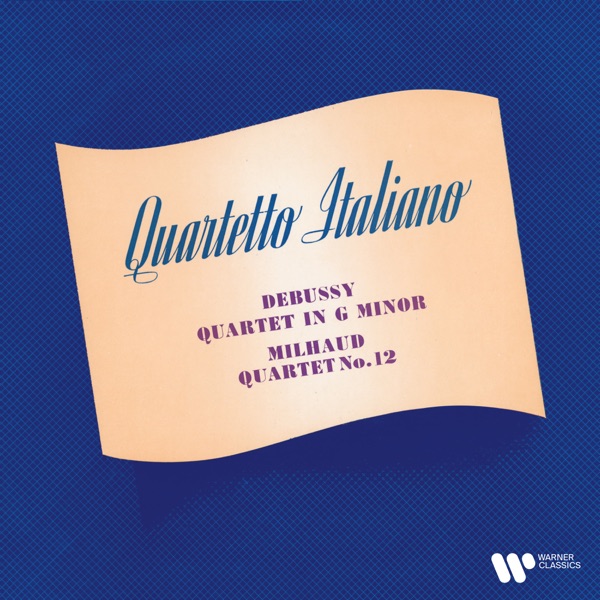 Debussy & Milhaud: String Quartets