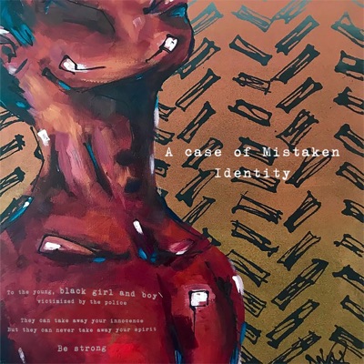 A Case of Mistaken Identity (feat. Naki Narh) - Single
