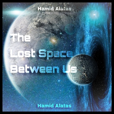 The Lost Space Between Us - Single