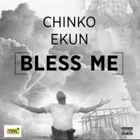 Bless Me - Single - Chinko Ekun