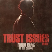 Trust Issues (feat. NLE Choppa) [Remix] artwork