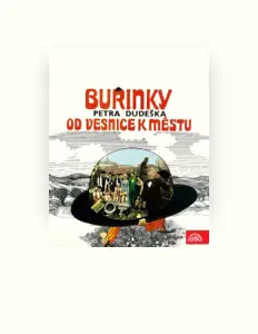 Listen to Buřinky a Berušky Petra Dudeška, watch music videos, read bio, see tour dates & more!