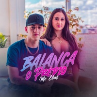 Balança o Predio - Single - MC Elias