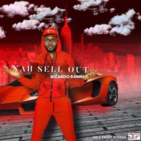 Nah Sell Out - Single - Ricardo Rawal