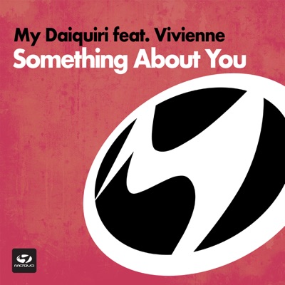 Something About You (feat. Vivienne) - Single
