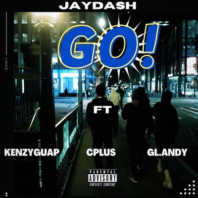 GO! (feat. KenzyGuap, Cplus & gL.Andy) - Single