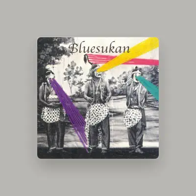 Listen to Bluesukan, watch music videos, read bio, see tour dates & more!