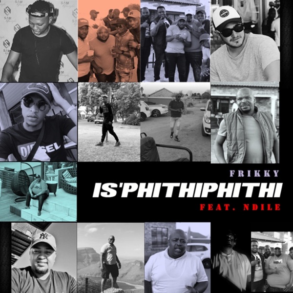 Isphithiphithi (feat. Dj Ndile)