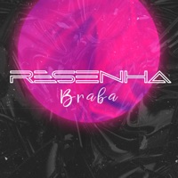 Resenha Braba - Single - Esquilo Dj, Camar, Jamal & Paulinho Guitar