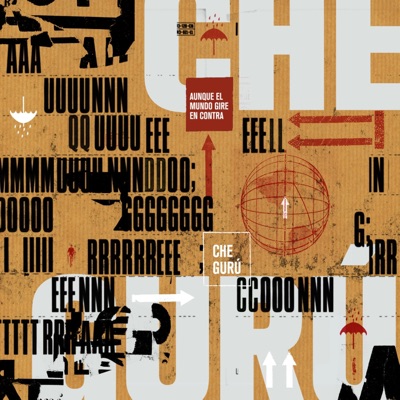 Aunque el Mundo Gire en Contra