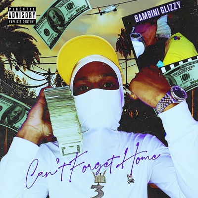 Cant Forget Home - Single