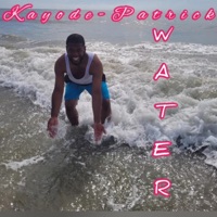 W a T E R ! - Single - Kayode-Patrick