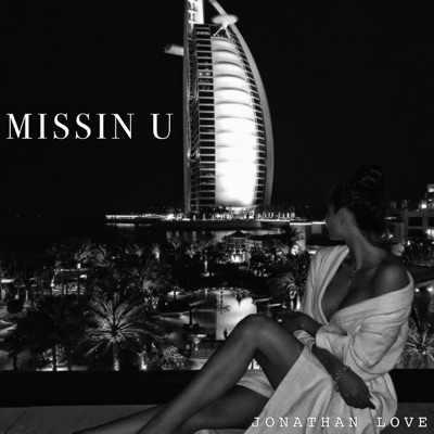 Missin' U - Single