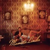 Mamita Linda - Single