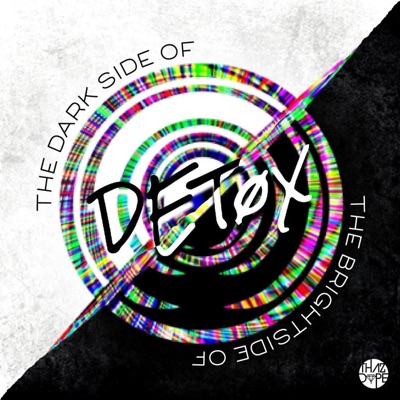 The Dark & Bright Side of DETØX - EP