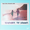 Remember the Summer (feat. KARRA) - Ummet Ozcan & Frogmonster
