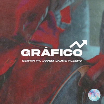 Gráfico (feat. Fleepo & Jovem Jaune) - Single