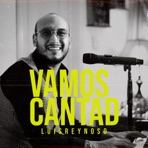 Vamos Cantad