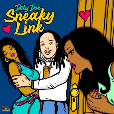 Sneaky Link - Single