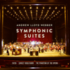 Andrew Lloyd Webber & The Andrew Lloyd Webber Orchestra - Andrew Lloyd Webber: Symphonic Suites  artwork