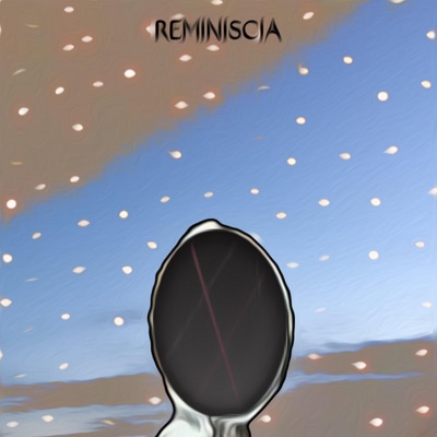 Reminiscia - EP
