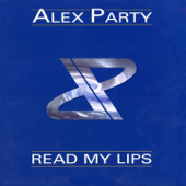 Read My Lips (Camp Fridge Party) - Alex Party Cover Art