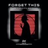 Forget This - Single