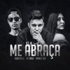 Me Abraça - Single