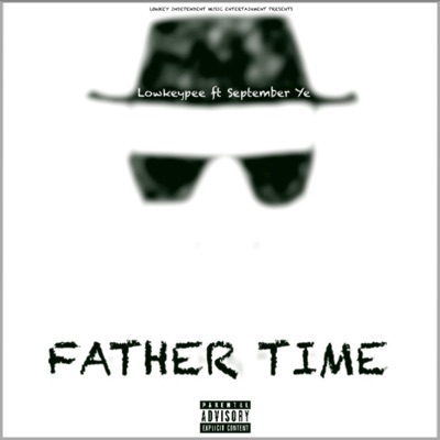 Father Time (feat. September Ye) - Single